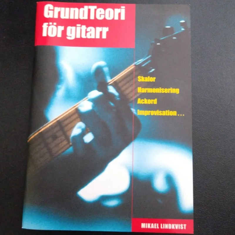 Tradera GrundTeori för gitarr - Mikael Lindkvist> Musik, Visor & Vistryck