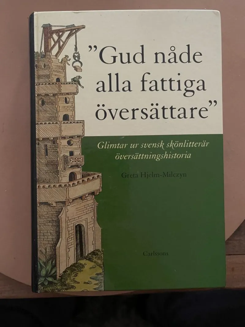 Tradera Gud nåde alla fattiga översättare> Litteraturvetenskap