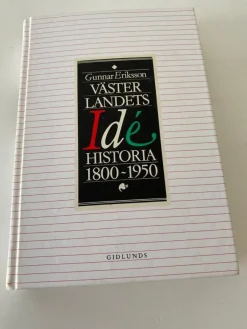 Tradera Gunnar Eriksson - Västerlandets idéhistoria 1800-1950> Filosofisk Litteratur