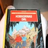 Tradera Hergé: Johan, Lotta och Jocke's äventyr - Kobrornas dal. Carlsen Comics 1978> Serier Övriga Världen