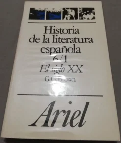 Tradera HISTORIA DE LA LITERATURA ESPAÑOLA 6 - EL SIGLO XX. MYCKET FINT SKICK!> Litteraturvetenskap