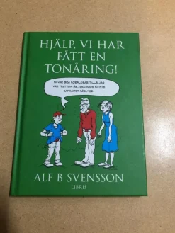 Tradera Hjälp, vi har fått en tonåring! / Svensson, Alf B.> Hälsa & Skönhet