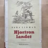 Tradera Hjortronlandet - Sara Lidman, 1955> Antik Litteratur