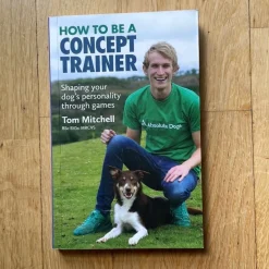 Tradera How To Be A Concept Trainer: Shaping your dog's personality through games> Husdjursböcker