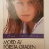 Tradera HQ Intrigue: MORD AV FÖRSTA GRADEN - Ann Voss Peterson> Harlequin & Kiosklitteratur