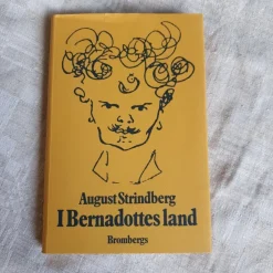 Tradera I Bernadottes land av August Strindberg> Litteraturvetenskap