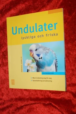 Tradera INFORMATIV BOK OM UNDULATER LYCKLIGA OCH FRISKA FAKTA TIPS mm FINT SKICK> Husdjursböcker