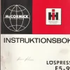 Tradera International McCormick löspress F5-91 instruktionsbok^ Jordbruksmaskiner