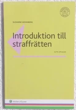 Tradera Introduktion till straffrätten> Juridik & Kriminologi