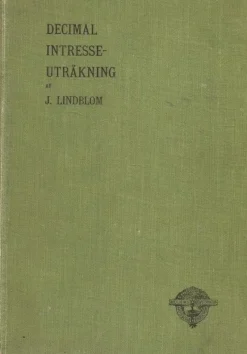 Tradera J. Lindblom: Decimal intresse-uträkning.> Naturvetenskap