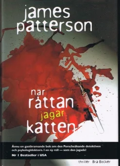 Tradera James Patterson: när råttan jagar katten - 1:a upplagan!> Skönlitteratur