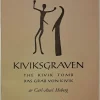 Tradera Kiviksgraven - The Kivik Tomb. Das Grab von Kivik. Av Carl-Axel Moberg.> Historia
