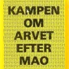Tradera Klaus Mehnert: Kampen om arvet efter Mao.> Historia