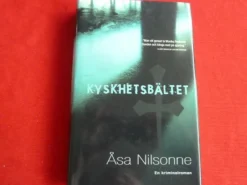 Tradera KYSKHETSBÄLTET, Å.NILSONNE, 2001, BOK, BÖCKER> Harlequin & Kiosklitteratur
