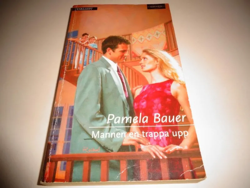 Tradera MANNEN EN TRAPPA UPP --- PAMELA BAUER> Harlequin & Kiosklitteratur