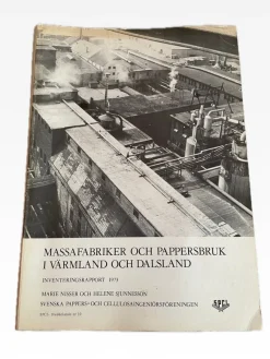 Tradera Massafabriker och pappersbruk i Värmland och Dalsland: Investeringsrapport 1973> Historia