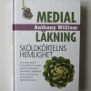 Tradera Medial Läkning: Sköldkörtelns Hemlighet - Anthony William. Medical Medium> Hälsa & Skönhet