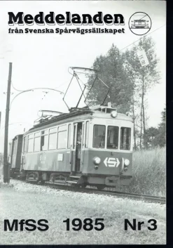 Tradera MfSS 1985 nr 3> Järnväg & Spårväg