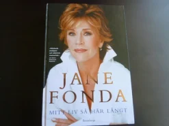 Tradera MIT LIV SÅ HÄR LÅNGT, J. FONDA, 2006, BOK, BÖCKER> Antologier