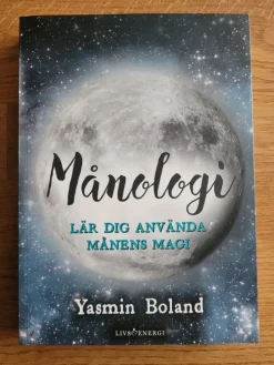 Tradera Månologi: Månologi: Lär dig använda månens magi - Yasmin Boland> Religion & Livsåskådning