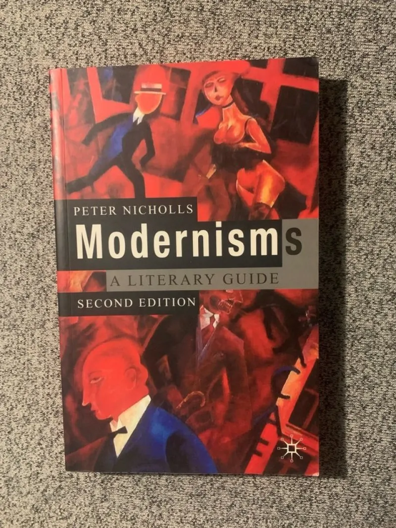 Tradera Modernisms: A Literary Guide (andra upplagan) av Peter Nicholls> Litteraturvetenskap