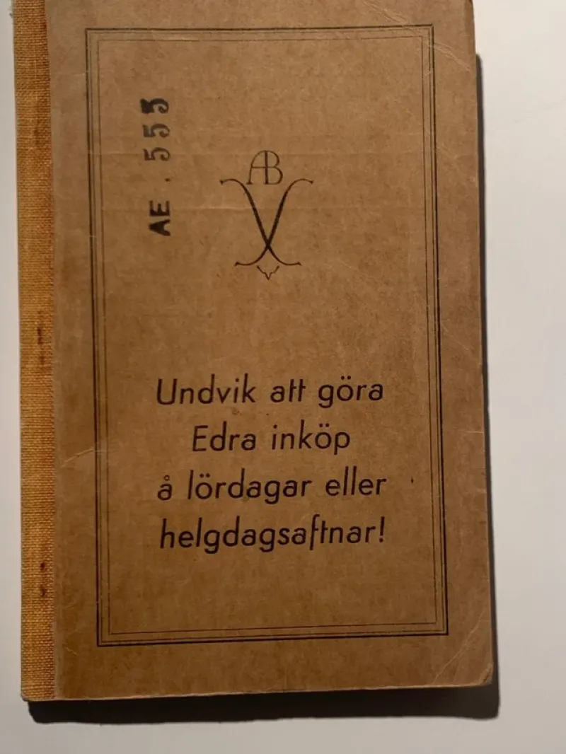 Tradera Kuriosa<Motbok A.E. 555. Ett historiskt minne.