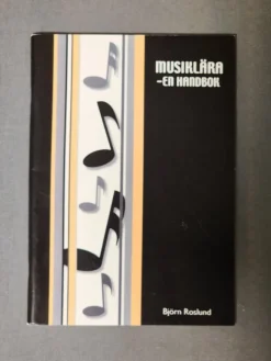 Tradera Musiklära - en handbok - Björn Roslund^ Noter & Nothäften