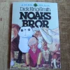 Tradera NOAKS BROR, DICK KING-SMITH, 1990, BOK, BÖCKER> Barn- & Ungdomsböcker