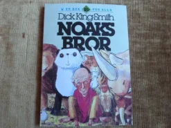 Tradera NOAKS BROR, DICK KING-SMITH, 1990, BOK, BÖCKER> Barn- & Ungdomsböcker