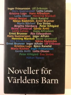 Tradera Noveller för världens barn av bl.A Hans Alfredsson m flera> Antologier