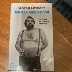 Tradera Nu när man är död - Göran Greider> Musik, Visor & Vistryck