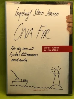 Tradera Ona fyr för dig som vill lyckas tillsammans med andra / Jensen, Ingebrigt Stee> Övriga Böcker & Tidningar