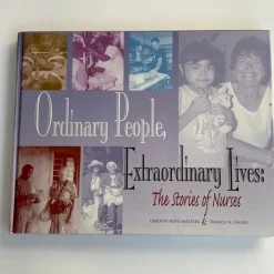 Tradera Ordinary People, Extraordinary Lives: The Stories of Nurses av Carolyn Hope> Medicin & Psykologi