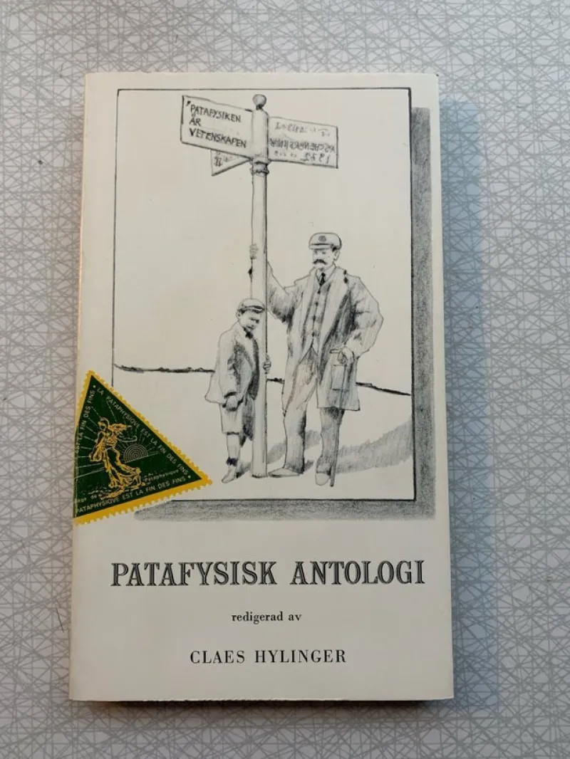 Tradera Patafysisk Antologi - Claes Hyllinger - 1973> Antologier
