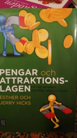 Tradera Pengar och attraktionslagen: Lär dig attrahera överflöd, hälsa och lycka> Religion & Livsåskådning