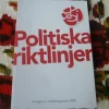Tradera POLITISKA RIKTLINJER, 2009, BÖCKER> Företagsrelaterat