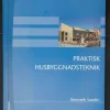 Tradera Praktisk Husbyggnadsteknik - Kenneth Sandin> Konst & Hantverk