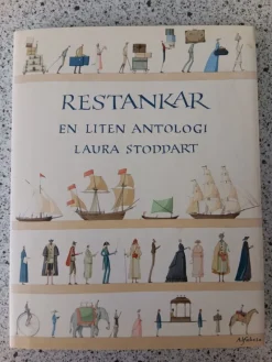 Tradera Restankar, en liten antologi. Laura Stoddart> Antologier