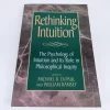 Tradera Rethinking Intuition - Michael R. DePaul> Filosofisk Litteratur
