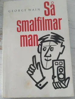 Tradera Så smalfilmar man George Wain pocket> Drama, Dans, Film & Teater