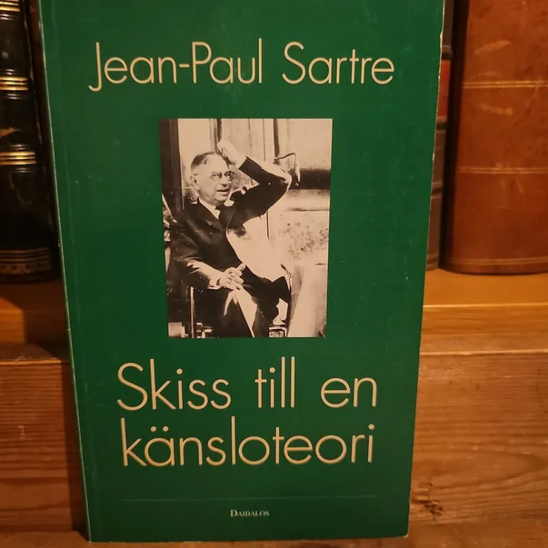 Tradera Skiss till en känsloteori - Jean-Paul Sartre> Filosofisk Litteratur