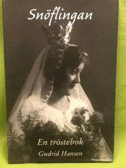 Tradera Snöflingan en tröstebok / Hansen, Gudrid> Drama, Dans, Film & Teater