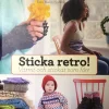 Tradera Sticka retro! - Varmt och stickat som förr, klassiska modeller av Eva Trotzig> Handarbete