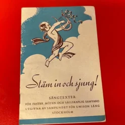 Tradera Stäm in och sjung! Sångtexter för fester, möten och sällskaplig samvaro> Musik, Visor & Vistryck