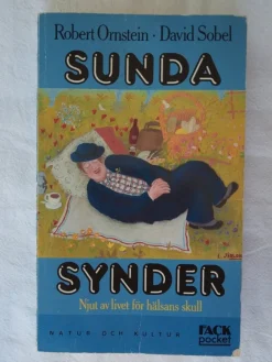 Tradera Sunda Synder - Robert Ornstein & David Sobel pocketbok> Medicin & Psykologi