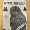 Tradera Superintelligence: Paths, Dangers, Strategies> Dator & Teknik