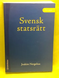 Tradera Svensk statsrätt / Nergelius, Joakim> Juridik & Kriminologi