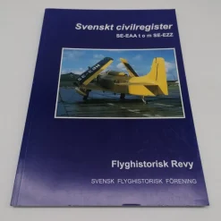 Tradera Svenskt civilregister SE-EAA t o m SE-EZZ> Flyg- & Flyghistoria