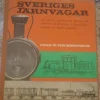 Tradera Sveriges järnvägar: De svenska järnvägarnas historia och tekniska utveckling> Järnväg & Spårväg