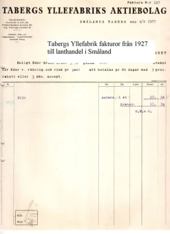 Tradera Tabergs Yllefabrik Jönköping tre fakturor från 1927 till lanthandel i Småland^ Fraktsedlar & Fakturor